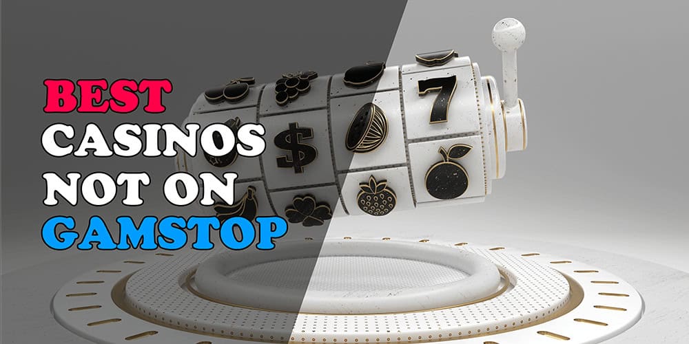 Explore the World of Non Gamstop Casinos -1830448451