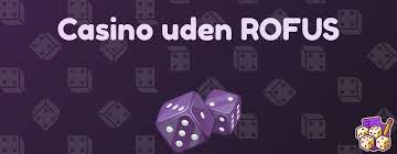 Casino Uden ROFUS Din Guide til Udenlandske Spillewebsteder