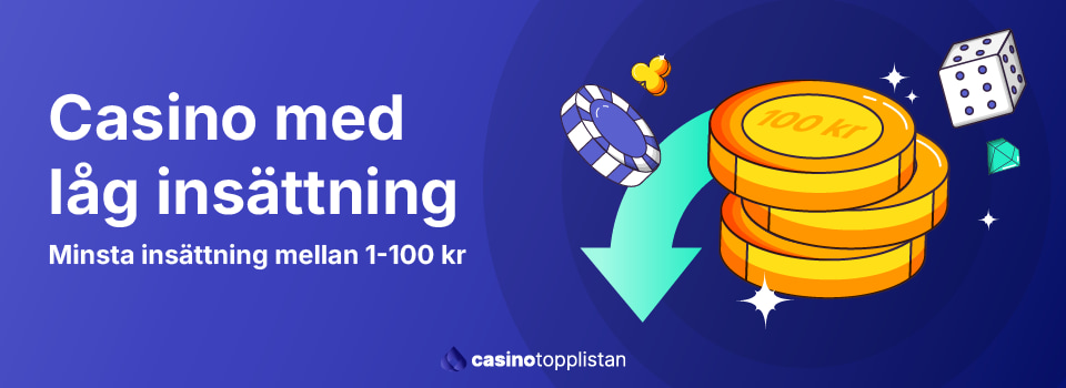 Casino med lägst insättning – Hitta dina favoritspel