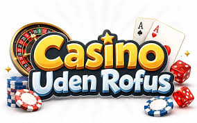Online Casino Uden ROFUS Spil uden Bekymringer Online Casino Uden ROFUS Spil uden Bekymringer